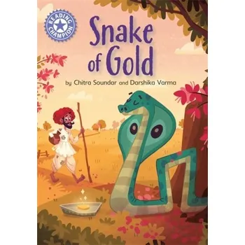 Reading Champion: The Snake of Gold - Soundar, Chitra [EN] (2021, Měkká, Hachette Children's Group)