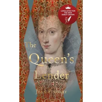 The Queen's Lender - Findlay, Jean