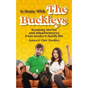 Literární biografie At Home With The Buckleys - Buckley James [EN] (2023, Taschenbuch, Octopus Publishing Group)