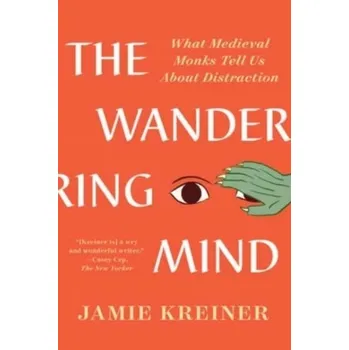 Cestování The Wandering Mind - Kreiner, Jamie [EN] (2024, Taschenbuch, WW Norton & Co)