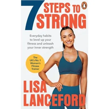 Kniha 7 Steps to Strong - Lanceford, Lisa