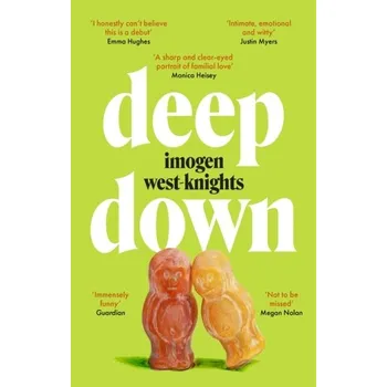 Deep Down - West-Knights, Imogen [EN] (2024, Brožovaná / brožovaná, Little, Brown Book Group)