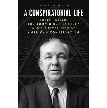 Cestování A Conspiratorial Life - Miller-Jones, Edward R. [EN] (2023, Taschenbuch, The University of Chicago Press)