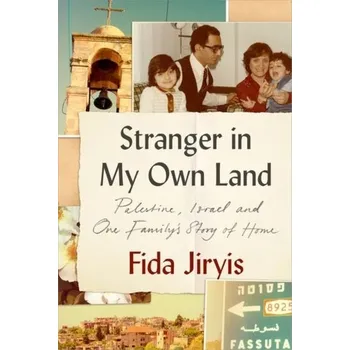 Stranger in My Own Land - Jiryis, Fida [EN] (2024, Brožovaná, C Hurst & Co Publishers Ltd)