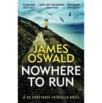 Nowhere to Run - James Oswald [EN] (2022, Soft, Headline Publishing Group)