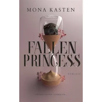 Fallen Princess - Kasten, Mona