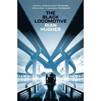 The Black Locomotive - Geri Halliwell; Rian Hughes [EN] (2022, Brožovaná, Pan Macmillan)