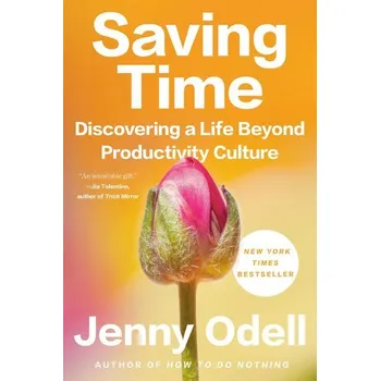 Osobní rozvoj Saving Time - Odell, Jenny [EN] (2024, Brožovaná, Random House LLC US)