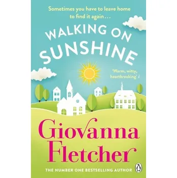 Populárně naučná literatura pro dospělé Walking on Sunshine - Fletcher, Giovanna [EN] (2022, Měkká, Penguin Books Ltd)
