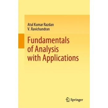 Matematika Fundamentals of Analysis with Applications - Razdan, Atul Kumar; Ravichandran, V.