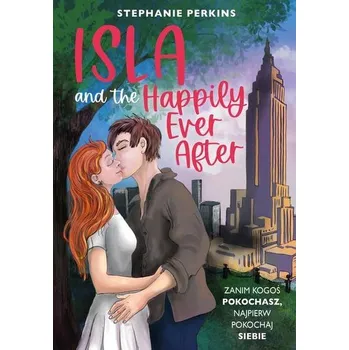 Isla and the Happily Ever After - Stephanie Perkins