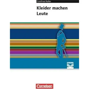Kleider machen Leute - Keller, Gottfried [DE] (2013, Brožovaná, Cornelsen)