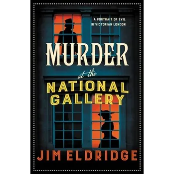 Murder at the National Gallery - Jim Eldridge [EN] (2022, Brožovaná / brožovaná, Allison & Busby)