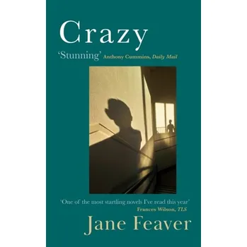 Crazy - Feaver, Jane; Jacobs, Joseph [EN] (2022, Soft, Little, Brown Book Group)