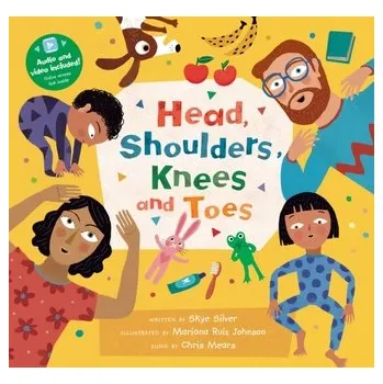První čtění Head, Shoulders, Knees and Toes - Silver, Skye [EN] (2022, Brožovaná, Barefoot Books Ltd)