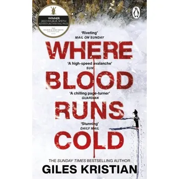 Where Blood Runs Cold - Kristian Giles [EN] (2022, Brožovaná, Transworld Publishers Ltd)