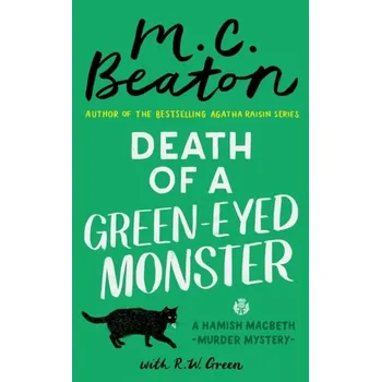 Death of a Green-Eyed Monster - M. C. Beaton [EN] (2022, Taschenbuch, Little, Brown Book Group)