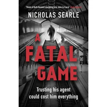 A Fatal Game - Searle, Nicholas [EN] (2021, Brožovaná / brožovaná, Penguin Books Ltd (UK))