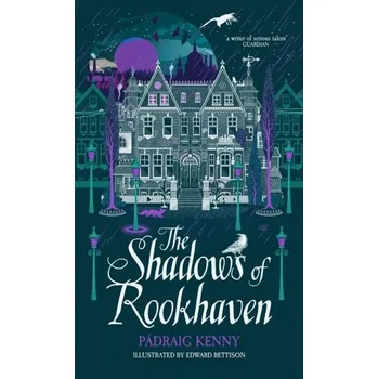 The Shadows of Rookhaven - Kenny, Padraig [EN] (2021, Firma, Pan Macmillan)