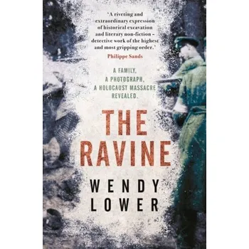 The Ravine - Wendy Lower [EN] (2021, Měkká, Head of Zeus)