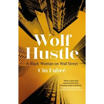 Literární biografie Wolf Hustle - Fabre, Cin [EN] (2023, Firma, Dialogue)