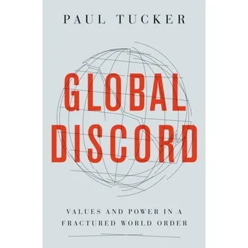 Global Discord - Tucker, Paul [EN] (2024, Taschenbuch, Princeton University Press)