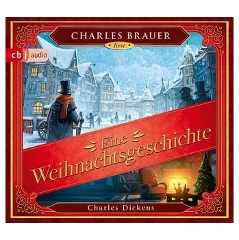 Eine Weihnachtsgeschichte - Charles Dickens [DE] (2021, CD, cbj audio)