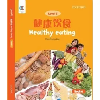 Healthy Eating - Lee, Howchung [EN] (2021, Brožovaná, Oxford University Press,China Ltd)