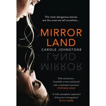 Populárně naučná literatura pro dospělé Mirrorland - Johnstone, Carole [EN] (2021, Firma, HarperCollins Publishers)