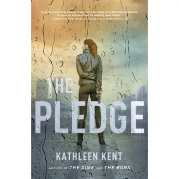 The Pledge - Kent, Kathleen [EN] (2023, Brožovaná, Head of Zeus)