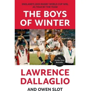 Cestování The Boys of Winter - Dallaglio Lawrence [EN] (2024, Brožovaná / brožovaná, Bonnier Books Ltd)