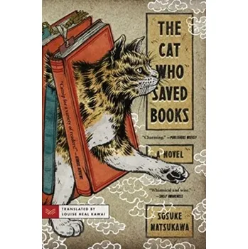 The Cat Who Saved Books - Natsukawa, Sosuke