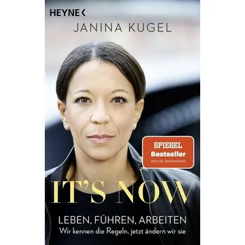 It's now - Kugel, Janina [DE] (2023, Brožovaná, Heyne Taschenbuch)