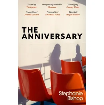 The Anniversary - Bishop, Stephanie [EN] (2024, Brožovaná, Orion Publishing Co)