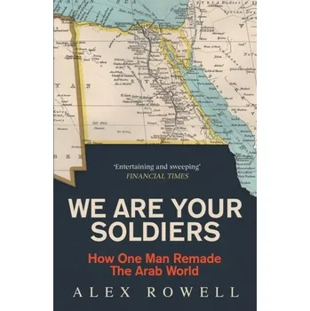 Cestování We Are Your Soldiers - Rowell, Alex [EN] (2024, Brožovaná, Simon & Schuster Ltd)
