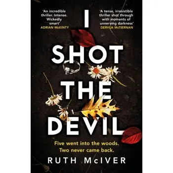 I Shot the Devil - McIver, Ruth [EN] (2022, Měkká, Headline Publishing Group)