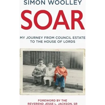 Literární biografie Soar - Woolley, Simon [EN] (2023, Taschenbuch, Bonnier Books Ltd)