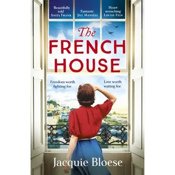 Cestování The French House - Jacquie Bloese [EN] (2022, Brožovaná / brožovaná, Hodder & Stoughton)