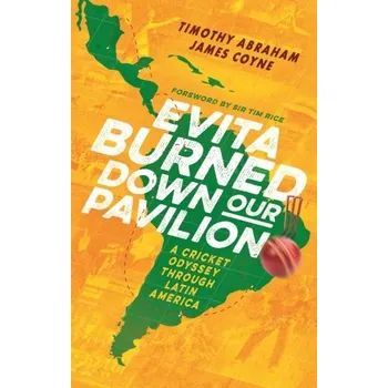 Evita Burned Down Our Pavilion - Abraham, Timothy [EN] (2022, Měkká, Little, Brown Book Group)