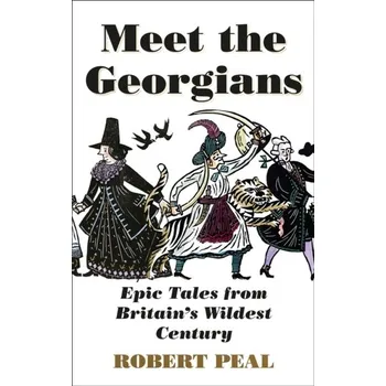 Meet the Georgians - Peal, Robert