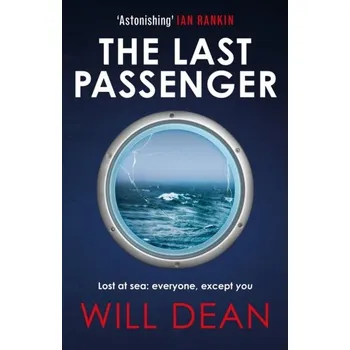The Last Passenger - Dean, Will [EN] (2023, Brožovaná / brožovaná, Hodder & Stoughton)