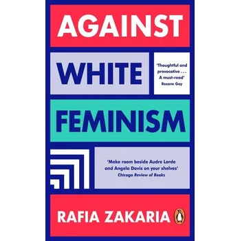 Učebnice Against White Feminism - Čeněk Červený