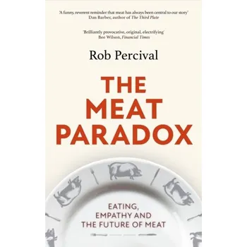 The Meat Paradox - Percival, Rob [EN] (2023, Taschenbuch, Little, Brown Book Group)