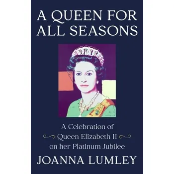 A Queen for All Seasons - Lumley, Joanna [EN] (2021, Měkká, Hodder & Stoughton)