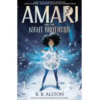 Beletrie pro dospělé Amari and the Night Brothers - Alston, Jon P. [EN] (2021, Firma, HarperCollins Publishers)
