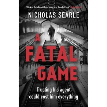 A Fatal Game - Searle, Nicholas
