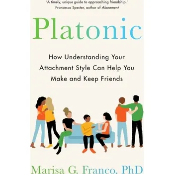 Platonic - PhD, Marisa G. Franco, [EN] (2022, Brožovaná, Pan Macmillan)
