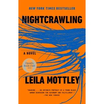 Umění Nightcrawling - Mottley, Leila [EN] (2023, Taschenbuch, Knopf Doubleday Publishing Group)