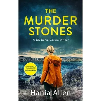 Cestování The Murder Stones - Allen, Hania [EN] (2022, Brožovaná / brožovaná, Little, Brown Book Group)