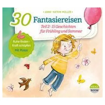 30 Fantasiereisen - Müller, Anne-Katrin [DE] (2022, CD, headroom sound production)